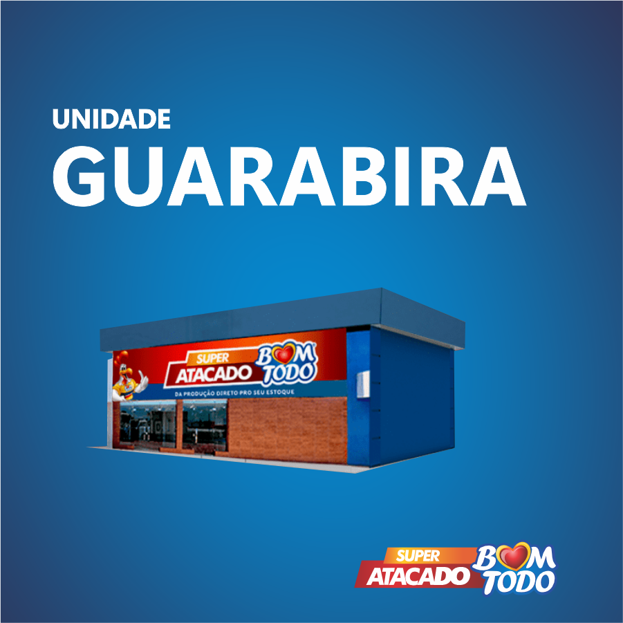 Super Atacado Bom Todo – Guarabira