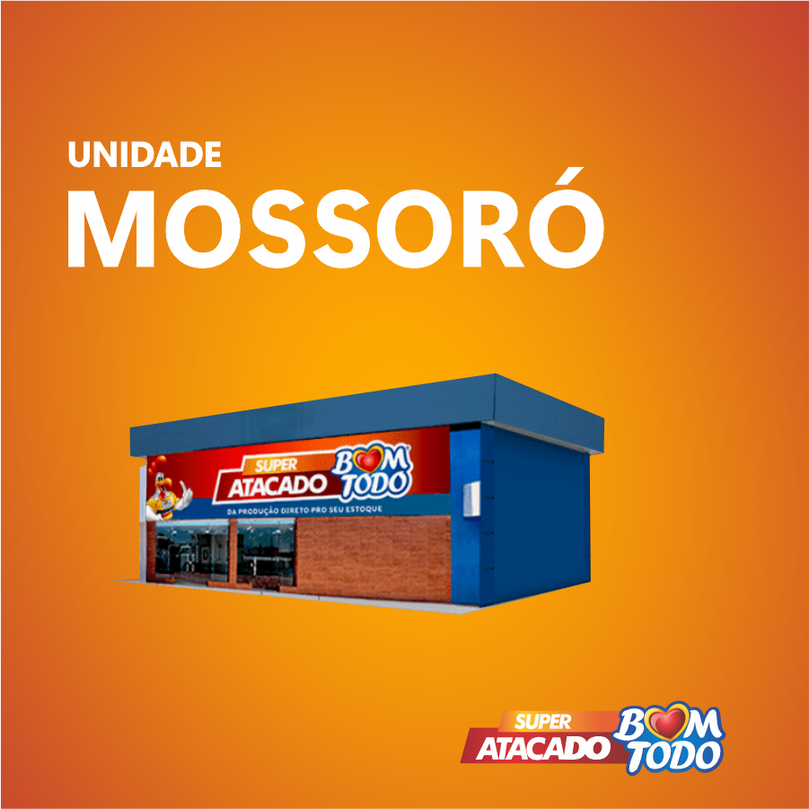 Super Atacado Bom Todo – Mossoró