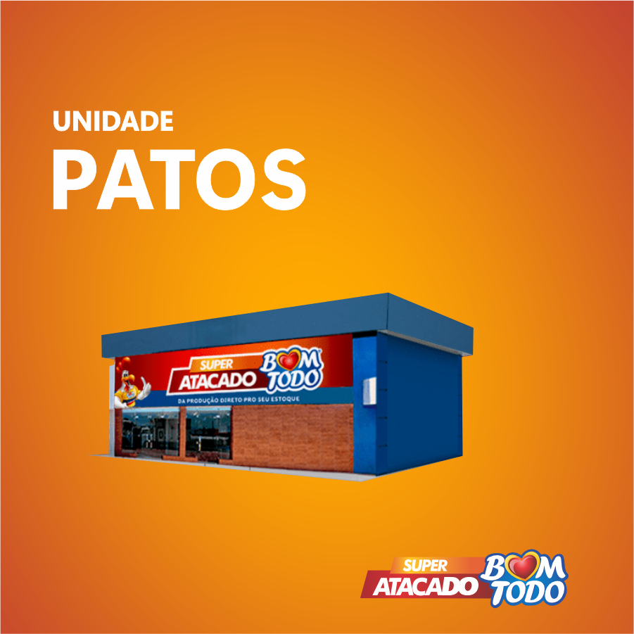 Super Atacado Bom Todo – Patos